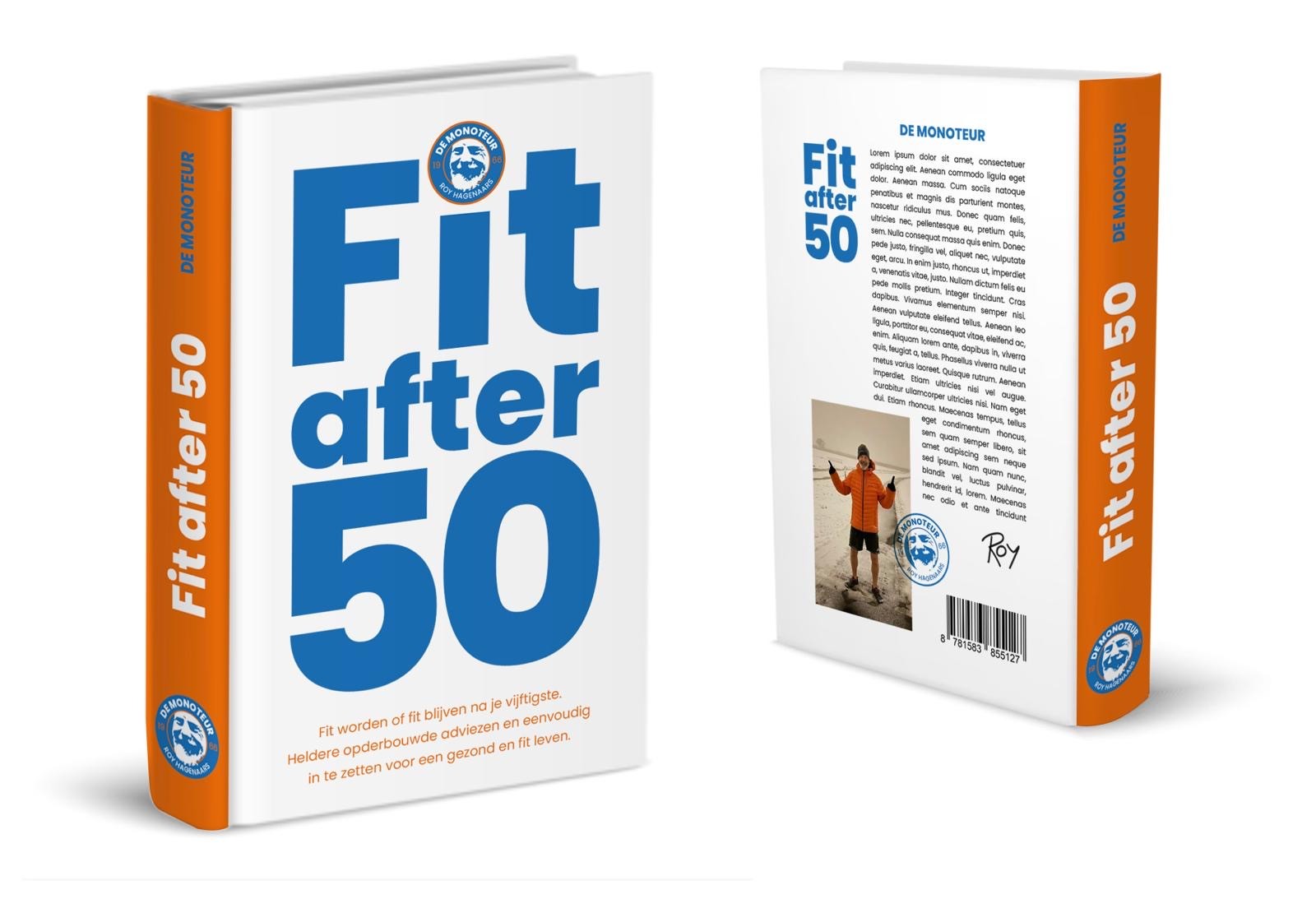Het boek Fit after 50 van Roy Hagenaars, voorkant en achterkant